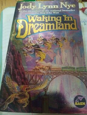 Jody Lynn Nye: Waking In Dreamland